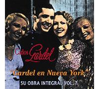 Gardel,Carlos - Gardel en Nueva York-Vol.7