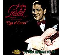Gardel,Carlos - Siga El Corso-Vol.19