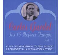 Gardel, Carlos - Sus 15 Mejores Tangos 1