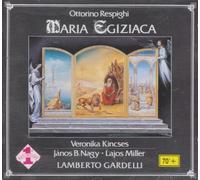 Gardelli, Lamberto - Respighi: Maria Egiziaca