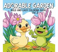 Garden and Friends Bold and Easy Mini Coloring Book Vol. 2: Bold and Easy Garden Animals for Relaxation, Fun, and Creativity Cute Gardening Animals ... Bold & Easy Coloring Book Minis Series)