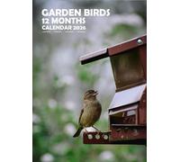 Garden Birds 2026 Calendar, A3, Wirobound, Full Colour, Free pPack of Calendar Stickers