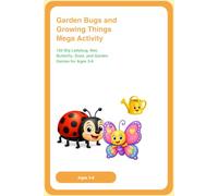 Garden Bugs and Growing Things Mega Activity