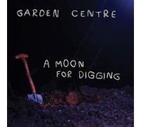 Garden Centre - A Moon For Digging [VINYL]