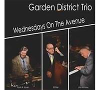 Garden District Trio - Wednesdays on the Avenue (1 CD)