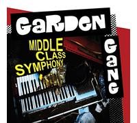 Garden Gang Middle Class Symphony (CD) Album