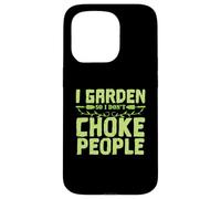 Garden "I don't meet People" Case for iPhone 15 Pro