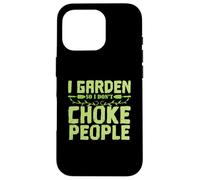 Garden "I don't meet People" Case for iPhone 16 Pro