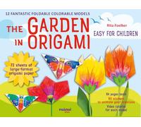Garden in Origami, The (Origami for kids)