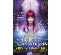 Garden of Dreams and Desires: Crescent City: Book Three