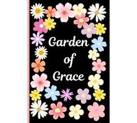 Garden of Grace: Planting seeds of gratitude and hope