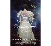 Garden of Promises and Lies, The (Found Things): A Novel