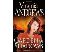 Garden of Shadows (Dollanganger Family 5) by Virginia Andrews (2007-04-02)