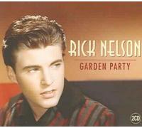 Garden Party - Rick Nelson Compact Disc