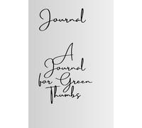 Garden Planner: A Journal for Green Thumbs