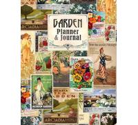 Garden Planner and Journal: Calendar and Diary for 1 Year, Starting Any Time (A soft covered large notebook with a decorative black & white interior ... Vintage range) (Gardening Gifts & Presents)