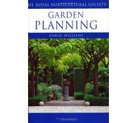 Garden Planning: The RHS Encyclopedia of Practical Gardening (Royal Horticultural Society's Encyclopaedia of Practical Gardening S.)