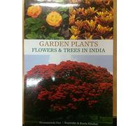 GARDEN PLANTS FLOWERS & TREES IN INDIA