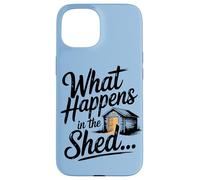 Garden Pub What Happens In The Shed Bar Case for iPhone 15