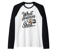 Garden Pub What Happens in The Shed Bar Raglan Baseball Tee