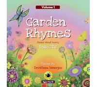 Garden Rhymes - Volume 1: Poems about Merry Insects