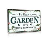 Garden Sign, Decorative Outdoor Backyard Decor, Gift for Gardeners, 12x8 Inches Metal Sign (To Plant a Garden Is to Believe in Tomorrow)