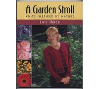 Garden Stroll: Knits Inspired by Nature