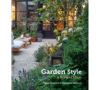 Garden Style : A Book of Ideas