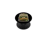Garden Weeds Ask Questions Gardener Humor PopSockets Adhesive PopGrip