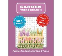 Garden Word Search Puzzle Book: Word Search with Easy to Read Print about Garden, Nature, Plants, Flowers and More | 7.5x9.25 inches, 110 pages, 50+ ... | Gift for Vacations, Holidays and Free Time