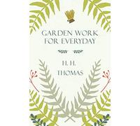 Garden Work for Every Day