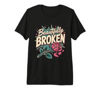 Gardener Beautifully Broken Rose Funny Roses Premium T-Shirt