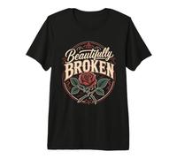 Gardener Beautifully Broken Rose Funny Roses Premium T-Shirt