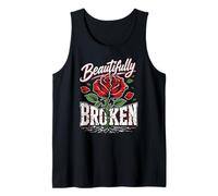 Gardener Beautifully Broken Roses Gardener Funny Roses Tank Top