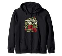 Gardener BEAUTIFULLY BROKEN Roses Gardener Funny Roses Zip Hoodie