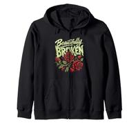 Gardener BEAUTIFULLY BROKEN Roses Gardener Funny Roses Zip Hoodie