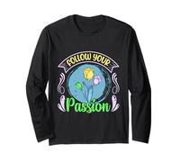 Gardener FOLLOW YOUR PASSION Spring Funny Tulips Long Sleeve T-Shirt