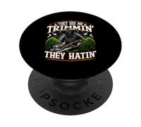Gardener Hedge Trimmer They See Me Trimmin They Hatin Garden PopSockets Adhesive PopGrip