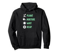 Gardener Plant Nurture Wait Reap Garden Harvest Pullover Hoodie