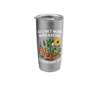 Gardener Vs. AI Gardening Cannot Replace Plant Garden Nature Stainless Steel Insulated Tumbler