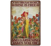 Gardener Wine Is Free In My Dream World Gardening Makes You Skinnyoffice Home Bathroom Metal Sign Wall Decor Gift Wall Decor Poster Metal Sign 8X12 Inches