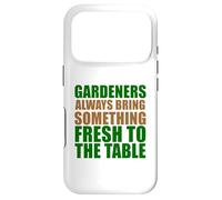 Gardeners Always Bring Something Fresh To The Table Case for iPhone 17 Pro
