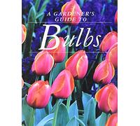 Gardener's Guide To Bulbs
