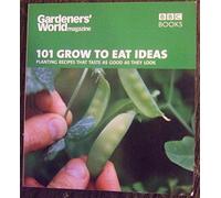 Gardeners' World 101 - Grow to Eat Ideas: Planting recipes that taste as good as they look