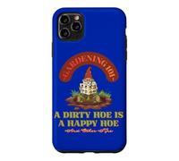 Gardening 101 A Dirty Hoe Is Happy And Other Tips Gnome Fun Case for iPhone 11 Pro Max
