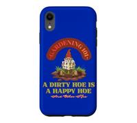 Gardening 101 A Dirty Hoe Is Happy And Other Tips Gnome Fun Case for iPhone XR