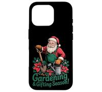 Gardening And Gifting Season - Santa Style Case for iPhone 16 Pro