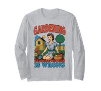 Gardening Because Murder is Wrong | 1950s Housewife Kidcore Long Sleeve T-Shirt