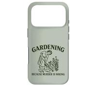Gardening Because Murder Is Wrong Funny Vintage Gardeners Case for iPhone 17 Pro