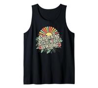 Gardening Because Murder is Wrong Tank Top